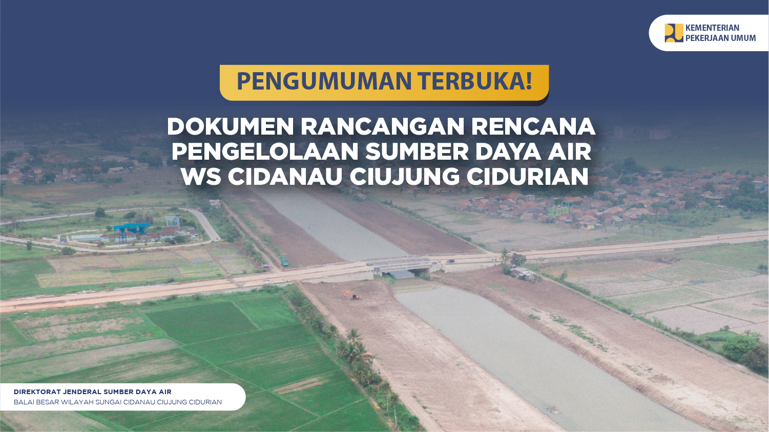 pengumuman-terbuka-dokumen-rancangan-rencana-pengelolaan-sumber-daya-air-rpsda-ws-cidanau-ciujung-cidurian